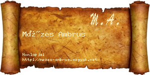 Mézes Ambrus névjegykártya